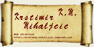 Krstimir Mihaljčić vizit kartica
